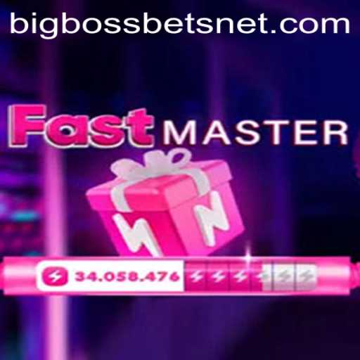 Big Boss Bets Rule in FastMaster: A Comprehensive Guide