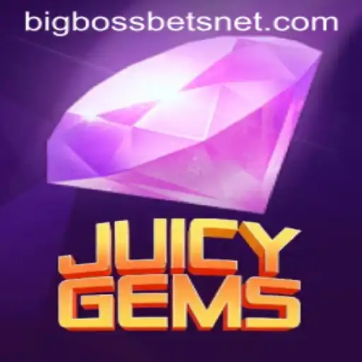 Discover the Thrill of JuicyGems with BIG BOSS BETS