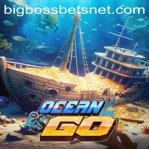 OceanGO and the Thrill of BIG BOSS BETS: Dive Into the Deep Sea Adventure