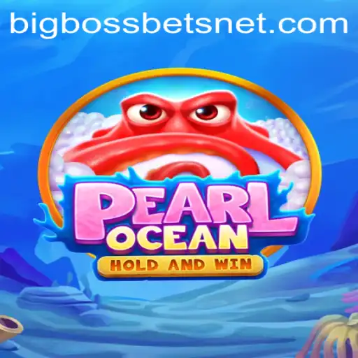 Dive into the Excitement of PearlOcean: Unveiling BIG BOSS BETS