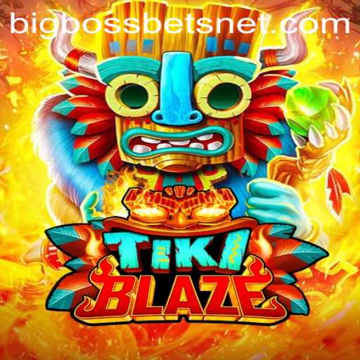 Unleashing the Thrill of TikiBlaze: A New Era of Adventure With BIG BOSS BETS